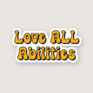 Love ALL Abilities Yellow Typography Sticker