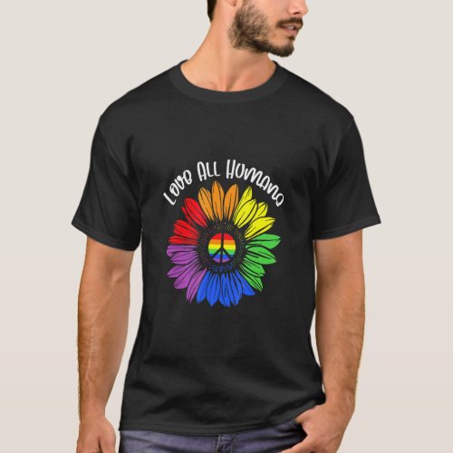 Love All Humans Rainbow Sunflower Lgbt Gay Lesbian T_Shirt