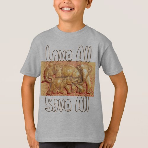 Love All Save All Cool  Elephant Family Gift T_Shirt