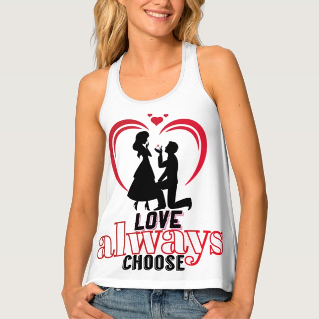 Love Always Choose Women's Tank Top – Romantic Pro (Front)