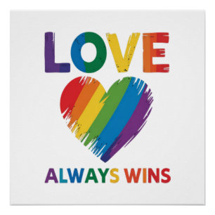 Love Always Win LGBT Poster
