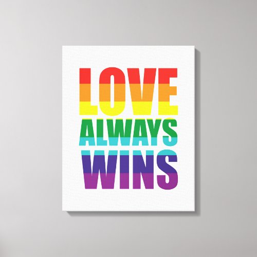 Love Always Wins Canvas Print
