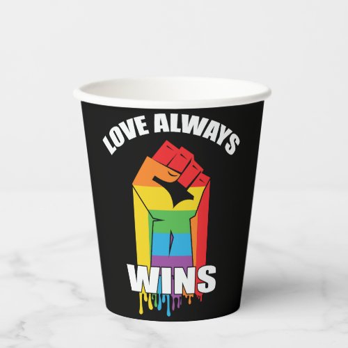 Love Always Wins Gay LGBT Paper Cups