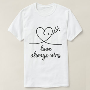 Love always wins love tee