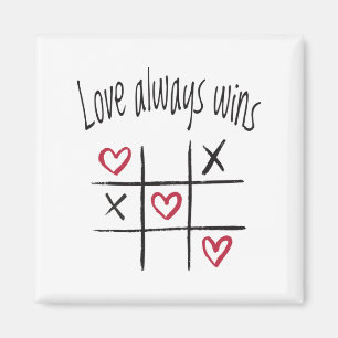 Love always wins magnet
