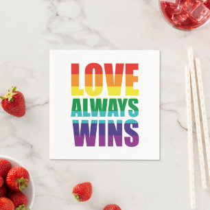 Love Always Wins Napkins