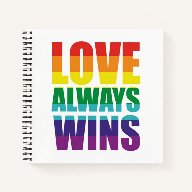 Love Always Wins Notebook (Front)