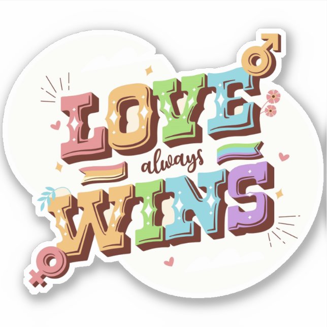 Love always Wins Sticker (Front)