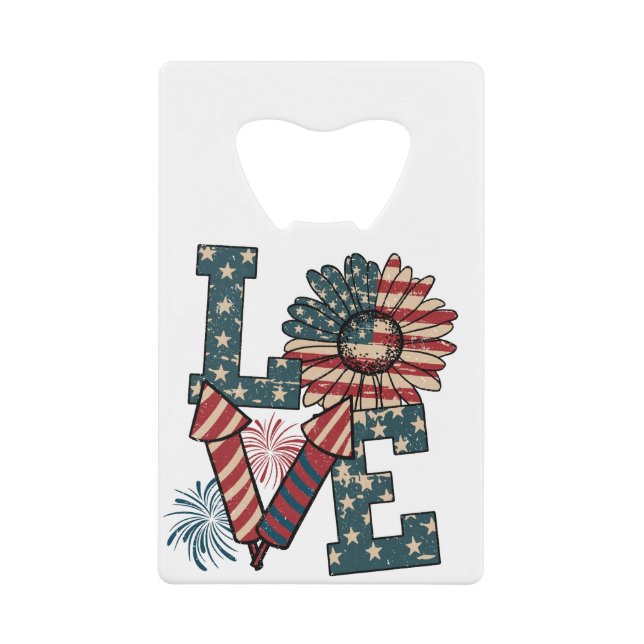 LOVE America Independence Day Credit Card Bottle Opener (Front)