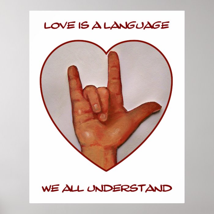 LOVE  AMERICAN SIGN LANGUAGE HEART POSTERS