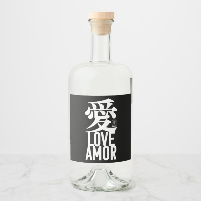 Love. Amor. 愛. Liquor Bottle Label (Front)