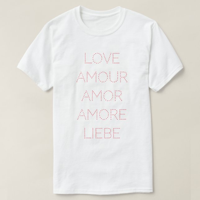 Love Amour Amor Amore Liebe, Red, Personalized T-Shirt (Design Front)