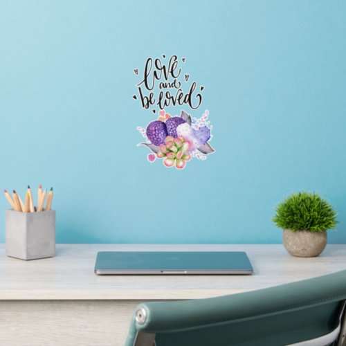 Love and Be Loved Succulents   Wall Decal