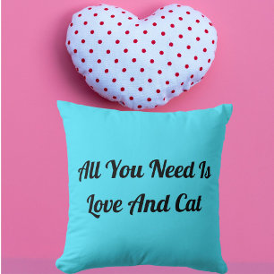 Love And Cat Personalized Cute Funny Quote Blue Throw Pillow