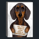 Love and Dachshund Wooden Box Sign<br><div class="desc">Love and Dachshund by FabFunky. Features a cute dachshund holding a "All You Need is Love and a Dachshun" sign. | 191436D</div>