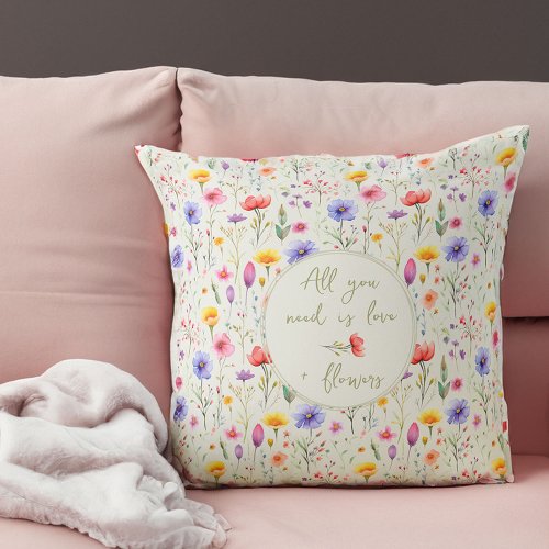 Love and Flowers Sweet Quote Green Wildflower Throw Pillow