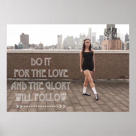 Love And Glory Ceili Moore Irish Dance Poster