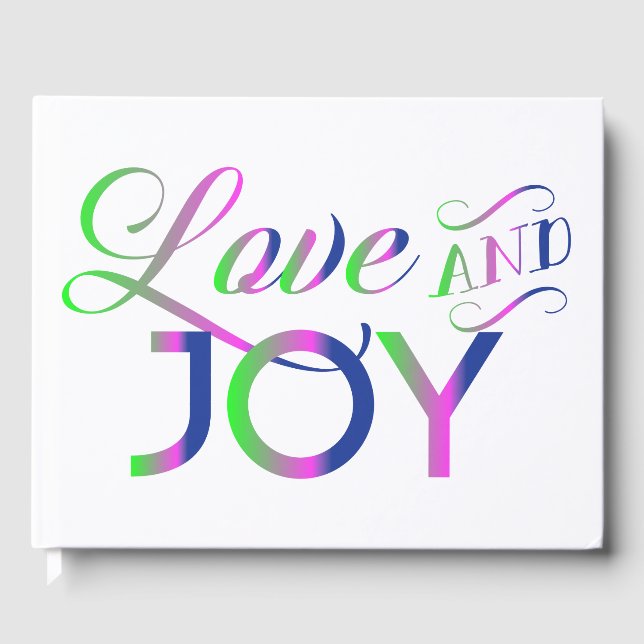 Love And Joy Colorful Guest Book (Front)