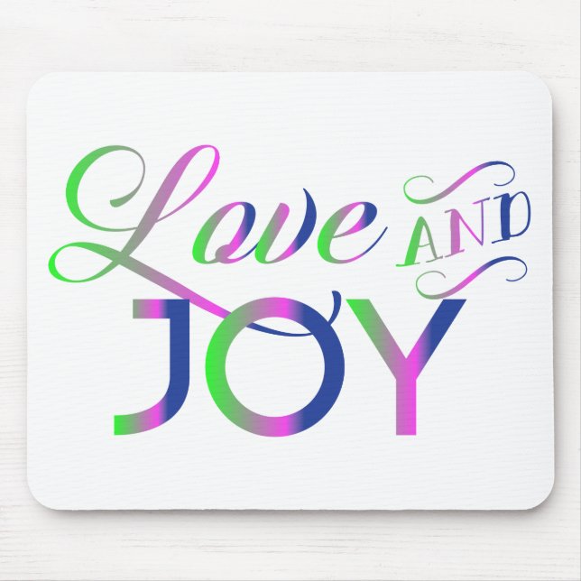 Love And Joy Colorful Mouse Pad (Front)