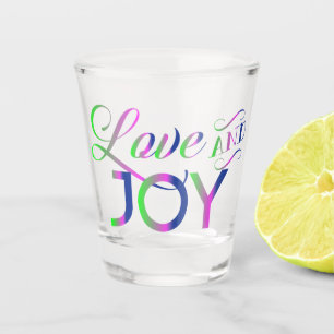Love And Joy Colorful Shot Glass