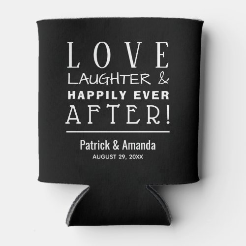 Love and Laughter BLACK Can Cooler