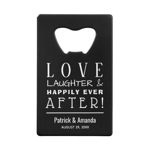 Love and Laughter Black Wedding Credit Card Bottle Opener