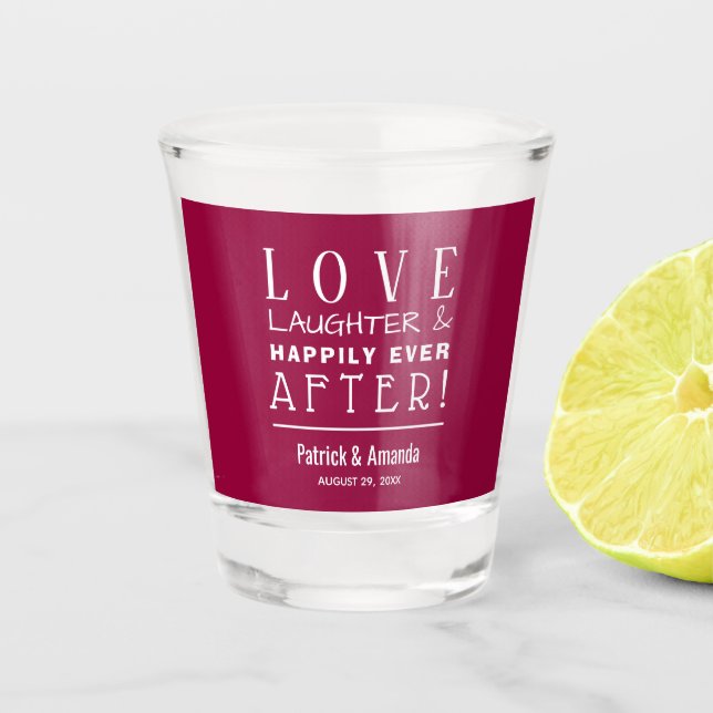 Love and Laughter Cranberry Wedding Shot Glass (Front)