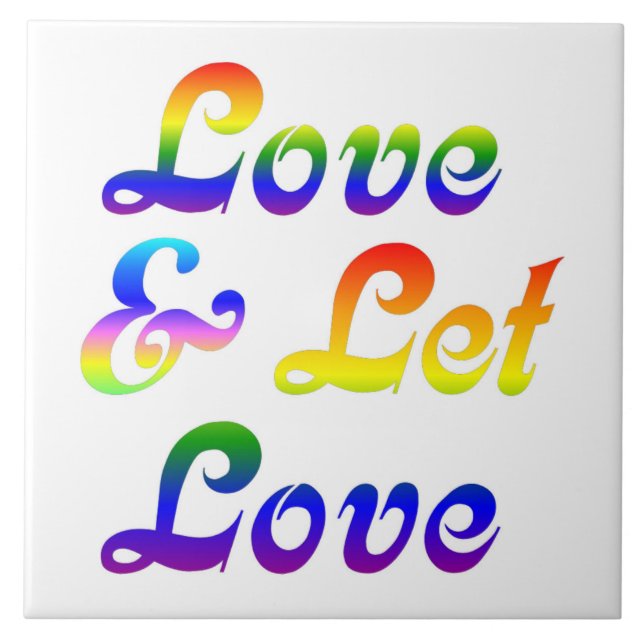 LOVE AND LET LOVE CERAMIC TILE (Front)