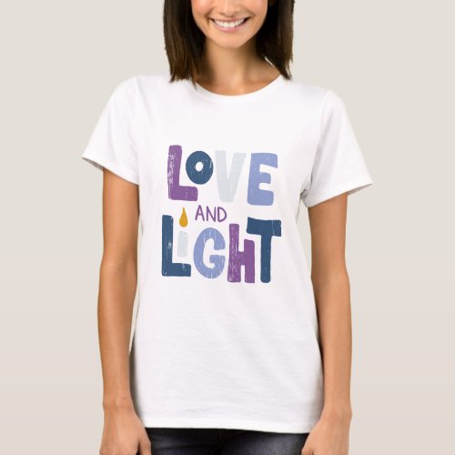 Love And Light Hanukkah Jewish Chic Trendy Modern T_Shirt