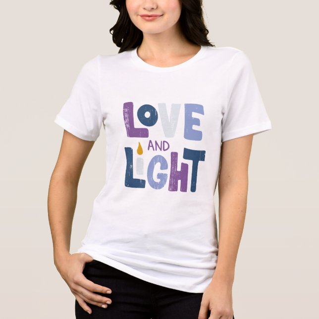 Love And Light Hanukkah Jewish Chic Trendy Modern Tri-Blend Shirt (Front)