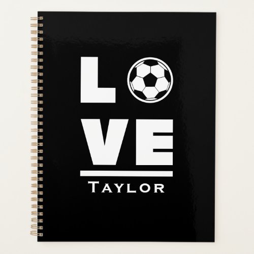 Love And Live Soccer Football Sports Fan Planner