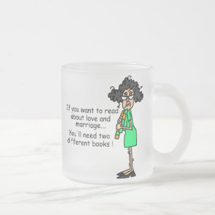 Love and Marriage Humor Frosted Glass Coffee Mug