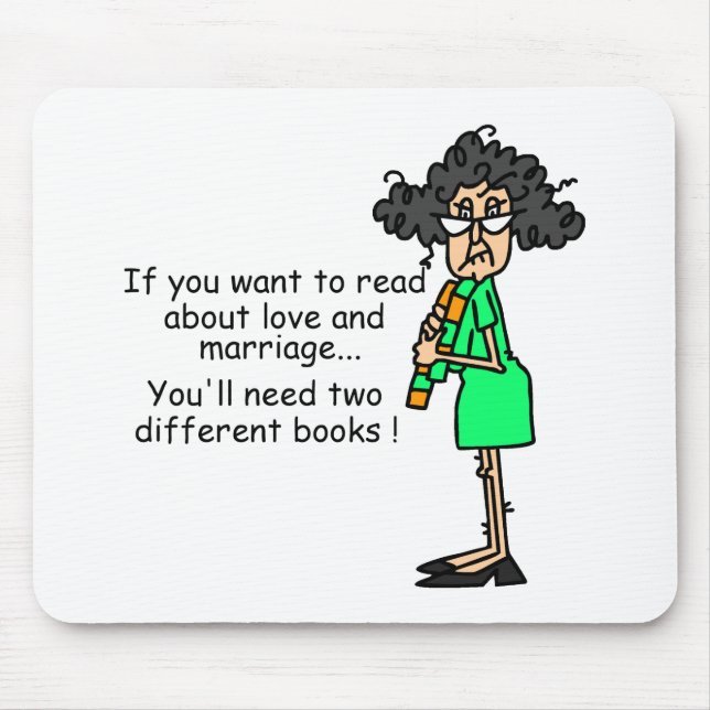 Love and Marriage Humor Mouse Pad (Front)