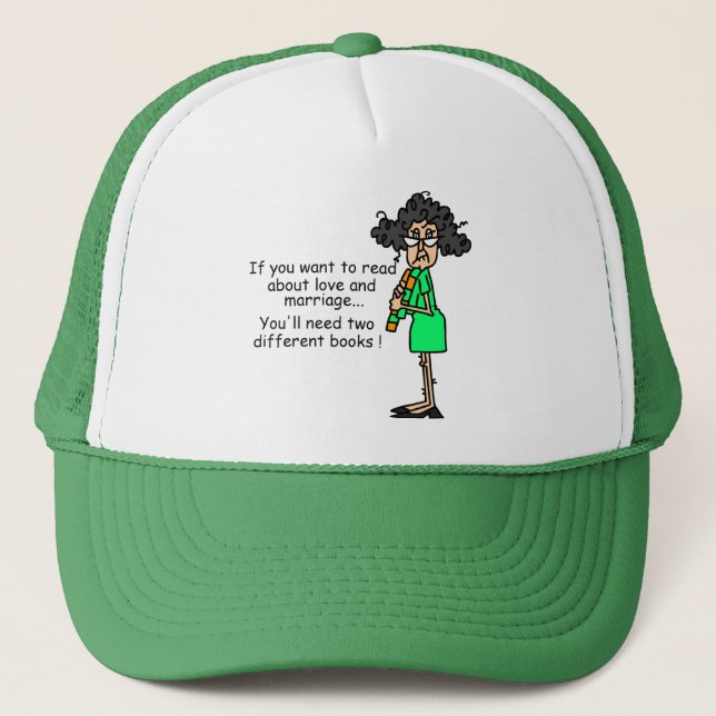 Love and Marriage Humor Trucker Hat (Front)