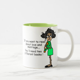 Love and Marriage Humor Two-Tone Coffee Mug