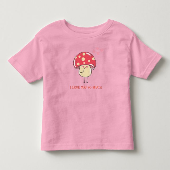 Love and Mushrooms Toddler T-shirt (Front)