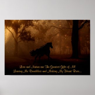 Love and Nature The Greatest Gifts ~ Horse Poster