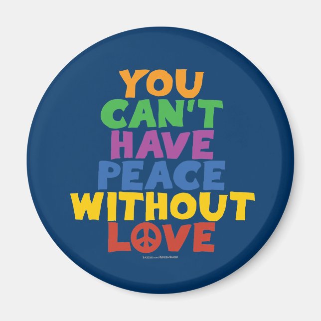 Love and Peace Magnet (Front)