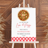 Love and Pizza Couples Wedding Shower Welcome Sign