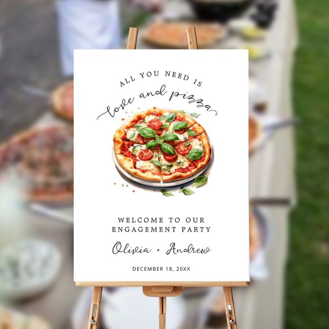 Love and Pizza Engagement Party Welcome Wedding Foam Board (Creator Uploaded)