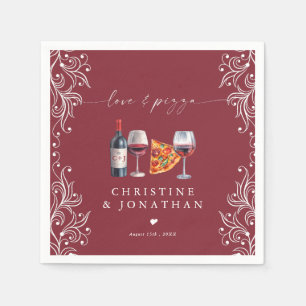 Love and Pizza   Rehearsal Dinner  Napkins