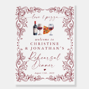 Love and Pizza Rehearsal Dinner Sign