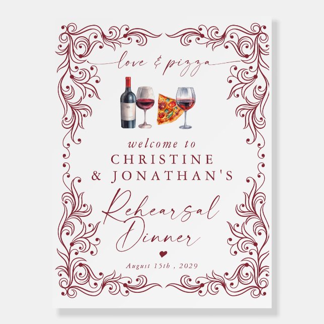 Love and Pizza | Rehearsal Dinner  Sign (Front)