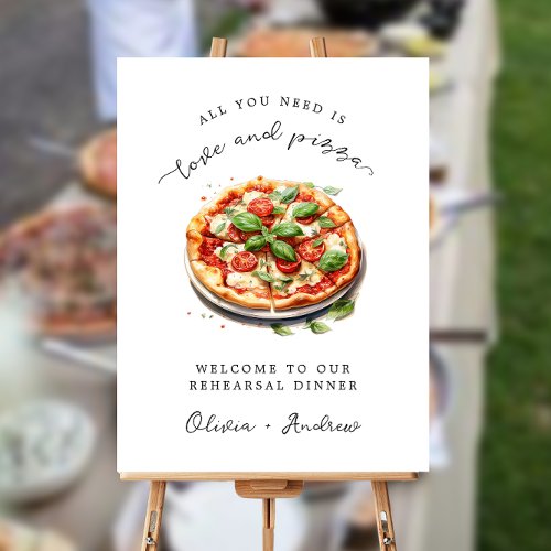 Love and Pizza Rehearsal Dinner Welcome Wedding Foam Board