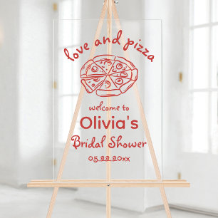 Love and Pizza Whimsical Bridal Shower Acrylic Sign