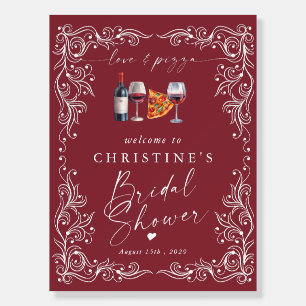 Love and Pizza Wine Bridal Shower Sign