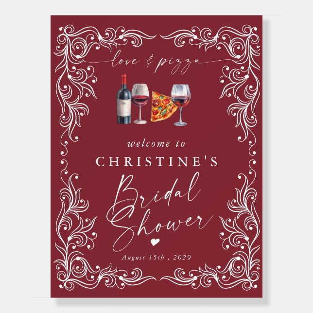 Love and Pizza | Wine Bridal Shower Sign (Front)