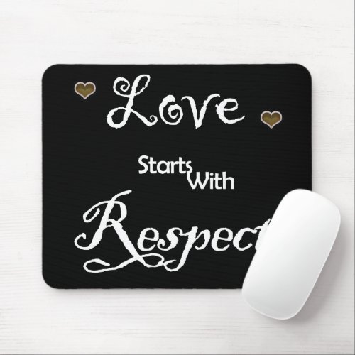 Love And Respect Mouse Pad