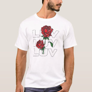 Love and Roses T-Shirt