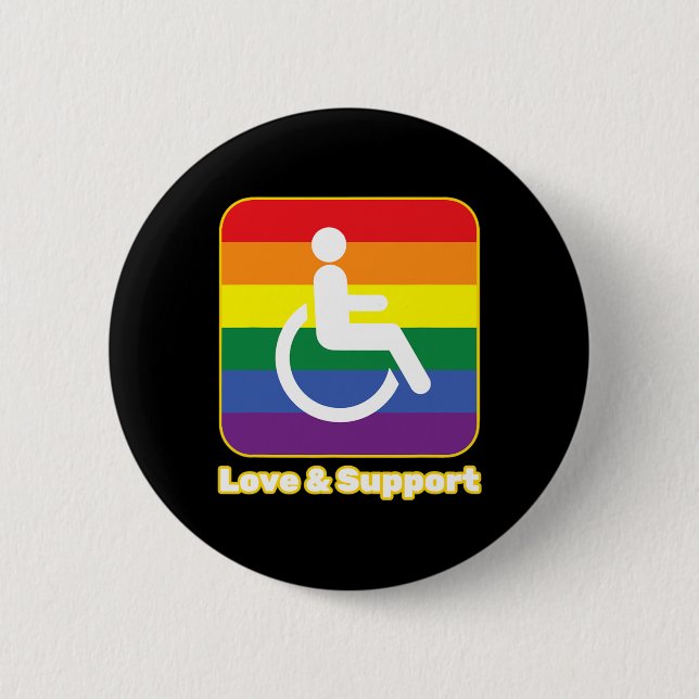 Love and Support rainbow person with disability wh Button (Front)